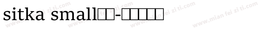 sitka small字体字体转换